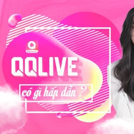 QQLive Có An Toàn Không? Đằng Sau Những Tin Đồn Thất Thiệt 2024